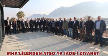 MHP heyetinden ATSO’ya iade-i ziyaret