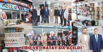 JİBO VET HATAY’DA AÇILDI