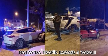 Hatay’da trafik kazası: 4 yaralı