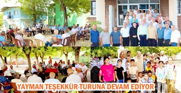 YAYMAN TEŞEKKÜR TURUNA DEVAM EDİYOR