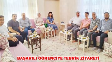 BAŞARILI ÖĞRENCİYE TEBRİK ZİYARETİ